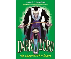 KNYGA Jamie Thomson Dark Lord: Headmaster of Doom
