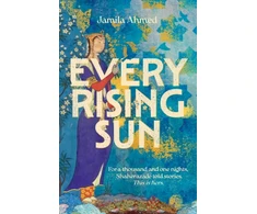 KNYGA Jamila Ahmed Every Rising Sun