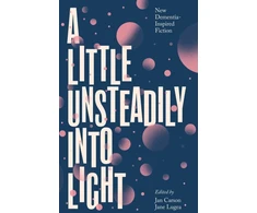 KNYGA Jan Carson A Little Unsteadily into Light