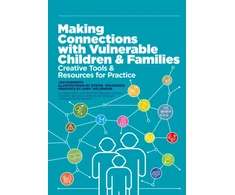KNYGA Jan Horwath Making Connections with Vulnerable Children and Families