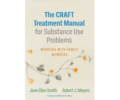 KNYGA Jane Ellen Smith CRAFT Treatment Manual for Substance Use Problems