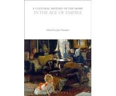 KNYGA Jane Hamlett Cultural History of the Home in the Age of Empire