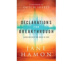 KNYGA Jane Hamon Declarations for Breakthrough – Agreeing with the Voice of God