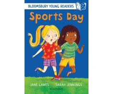 KNYGA Jane Lawes Sports Day: A Bloomsbury Young Reader