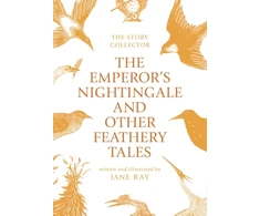 KNYGA Jane Ray Emperor's Nightingale and Other Feathery Tales