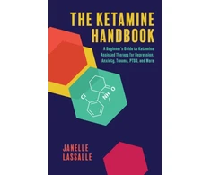 KNYGA Janelle Lassalle Ketamine Handbook