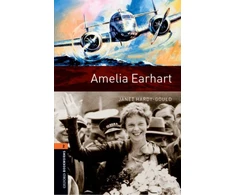 KNYGA Janet Hardy Gould Oxford Bookworms Library: Level 2: Amelia Earhart
