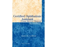 KNYGA Janice K Ledford Certified Ophthalmic Assistant Exam Review Manual