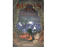 KNYGA Janis Mackay Magnus Fin and the Selkie Secret
