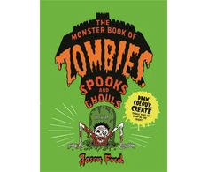 KNYGA Jason Ford The Monster Book of Zombies, Spooks and Ghouls