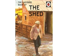 KNYGA Jason Hazeley Ladybird Book of the Shed