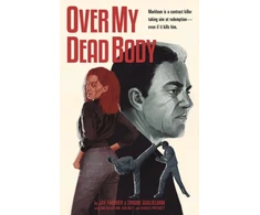KNYGA Jay Faerber Over My Dead Body