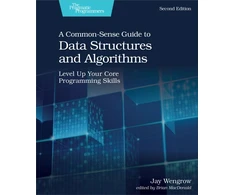 KNYGA Jay Wengrow Common-Sense Guide to Data Structures and Algorithms, 2e