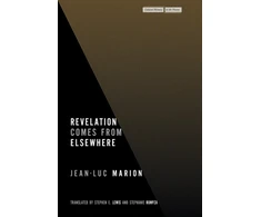 KNYGA Jean Luc Marion Revelation Comes from Elsewhere