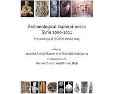 KNYGA Jeanine Abdul Massih Archaeological Explorations in Syria 2000-2011