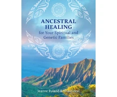 KNYGA Jeanne Ruland Ancestral for Your Spiritual and Genetic Families