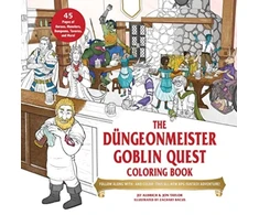 KNYGA Jef Aldrich The Dungeonmeister Goblin Quest Coloring Book