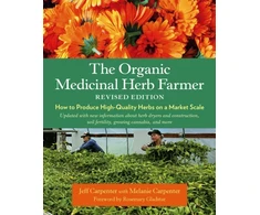 KNYGA Jeff Carpenter Organic Medicinal Herb Farmer, Revised Edition