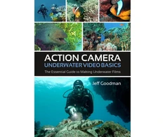 KNYGA Jeff Goodman Action Camera Underwater Video Basics