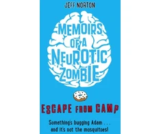 KNYGA Jeff Norton Memoirs of a Neurotic Zombie: Escape from Camp