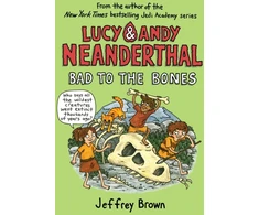 KNYGA Jeffrey Brown Lucy and Andy Neanderthal: Bad to the Bones