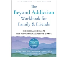 KNYGA Jeffrey Foote Beyond Addiction Workbook for Family and Friends