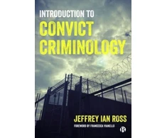 KNYGA Jeffrey Ian Ross Introduction to Convict Criminology
