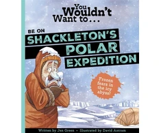 KNYGA Jen Green You Wouldn't Want To Be On Shackleton's Polar Expedition