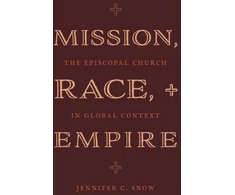 KNYGA Jennifer C Snow Mission, Race, and Empire