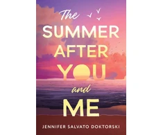 KNYGA Jennifer Doktorski The Summer After You and Me