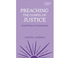 KNYGA Jennifer L Ackerman Preaching the Gospel of Justice