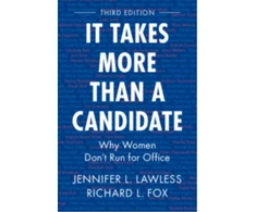 KNYGA Jennifer L Lawless It Takes More Than a Candidate