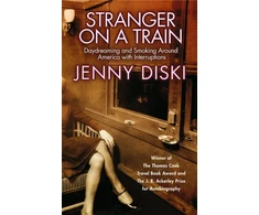 KNYGA Jenny Diski Stranger On A Train