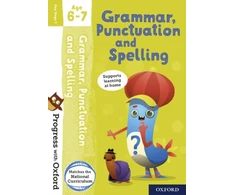KNYGA Jenny Roberts Progress with Oxford: Progress with Oxford: Grammar and Punctuation Age 6-7- Practise for School with Essential English Skills