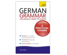 KNYGA Jenny Russ German Grammar You Really Need To Know: Teach Yourself