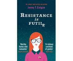 KNYGA Jenny T Colgan Resistance Is Futile