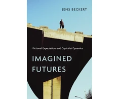 KNYGA Jens Beckert Imagined Futures