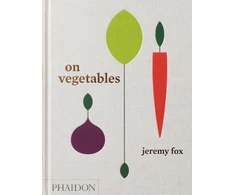 KNYGA Jeremy Fox On Vegetables