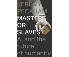 KNYGA Jeremy Peckham Masters or Slaves?