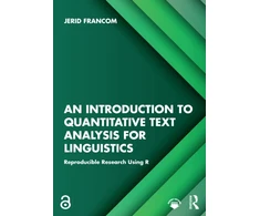 KNYGA Jerid Francom An Introduction to Quantitative Text Analysis for Linguistics