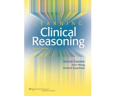 KNYGA Jerome P Kassirer Learning Clinical Reasoning