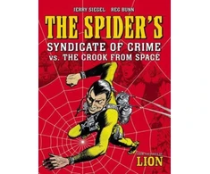 KNYGA Jerry Siegel Spider's Syndicate of Crime vs. The Crook From Space