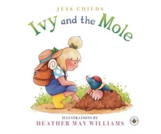 KNYGA Jess Childs Ivy and the Mole