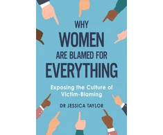 KNYGA Jessica Taylor Why Women Are Blamed For Everything
