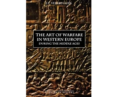KNYGA Jf Verbruggen Art of Warfare in Western Europe during the Middle Ages from the Eighth Century