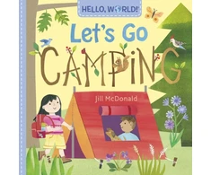 KNYGA Jill Mcdonald Hello, World! Let's Go Camping