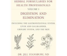 KNYGA Jill Stansbury Herbal Formularies for Health Professionals, Volume 1