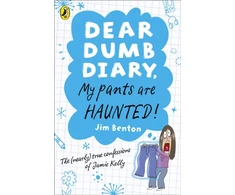 KNYGA Jim Benton Dear Dumb Diary: My Pants are Haunted