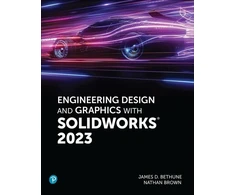KNYGA Jim Bethune Engineering Design and Graphics with SolidWorks 2023