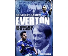 KNYGA Jim Keoghan Everton Greatest Games
